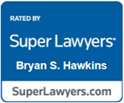 rated by super lawyers bryan s. hawkins superlawyers.com